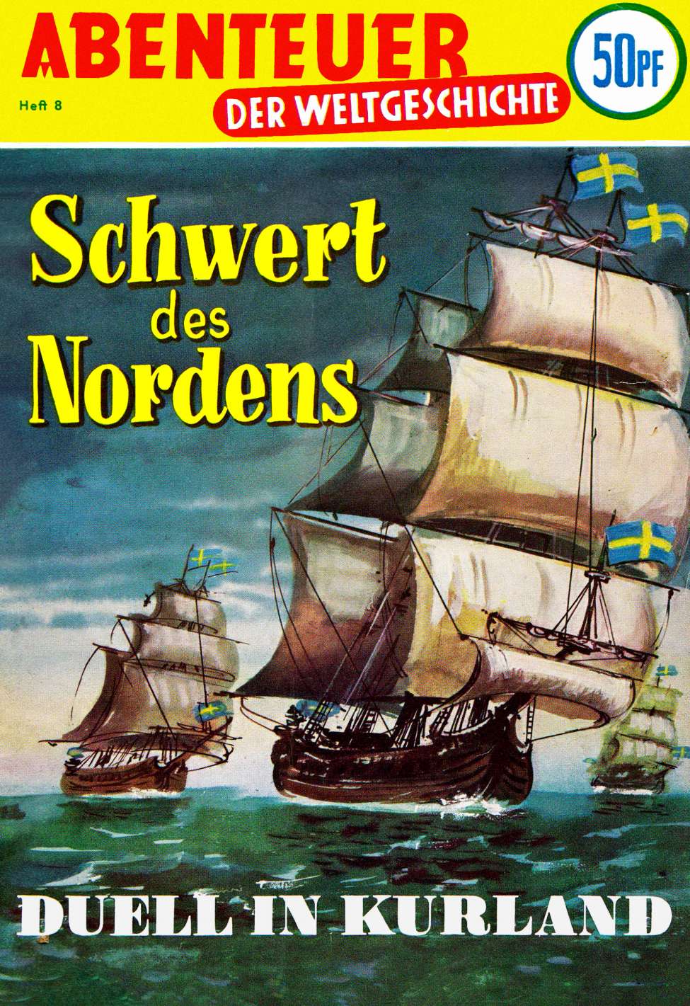 Book Cover For Abenteuer der Weltgeschichte 8 - Schwert des Nordens