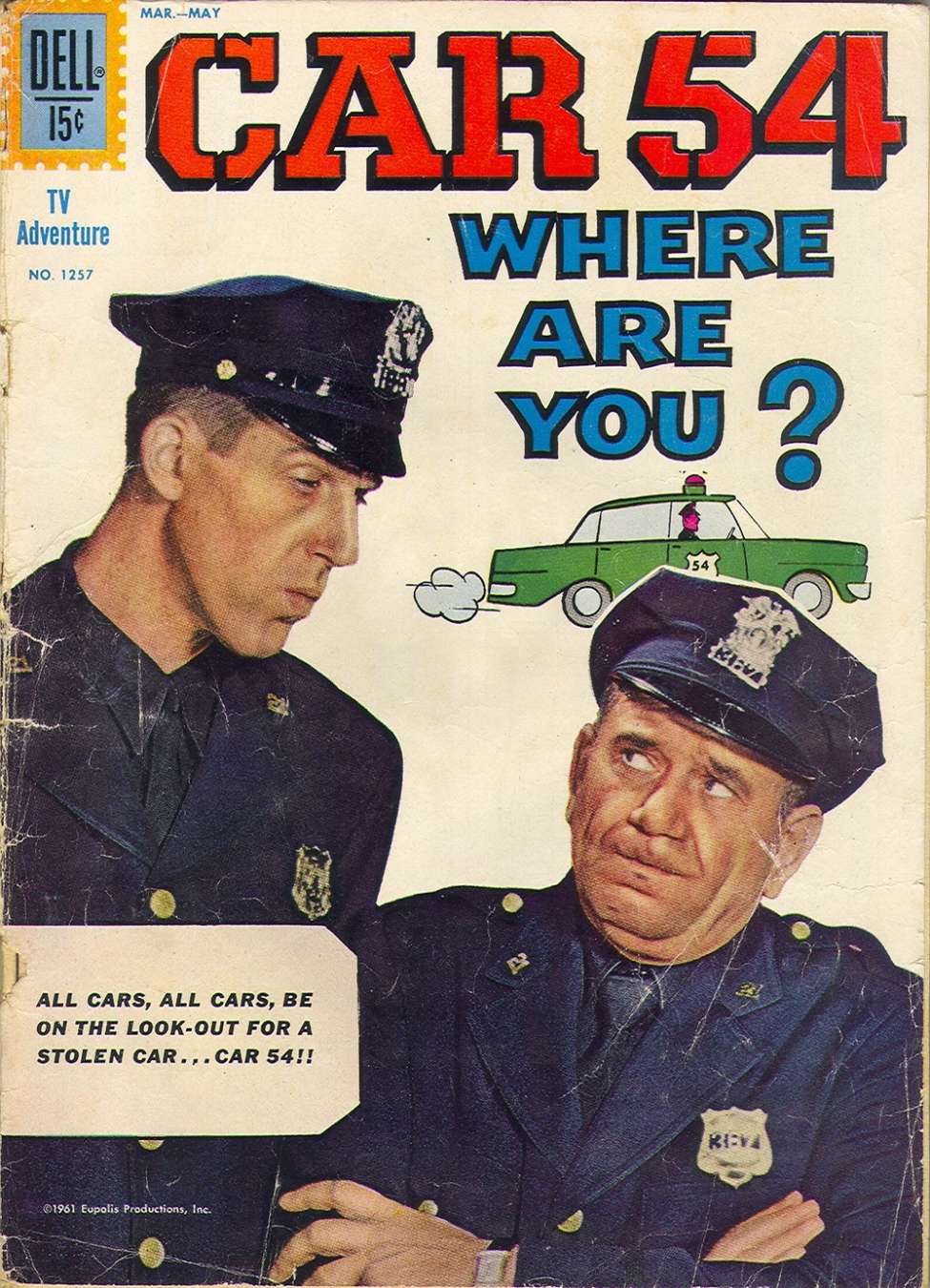Comic Book Cover For 1257 - Car 54, Where Are You?