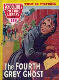 Large Thumbnail For Schoolgirls' Picture Library 9 - The Fourth Grey Ghost