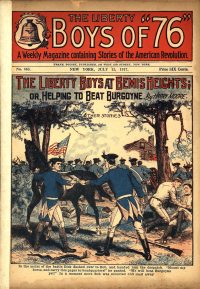 Large Thumbnail For The Liberty Boys of 76 863 - The Liberty Boys at Bemis Heights