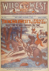 Large Thumbnail For Wild West Weekly 677 - Young Wild West's Pony Express