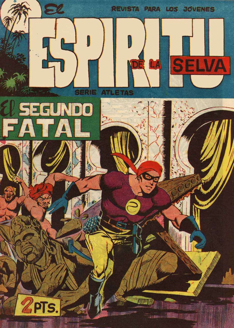 Comic Book Cover For El Espiritu De La Selva 79 - El Segundo Fatal