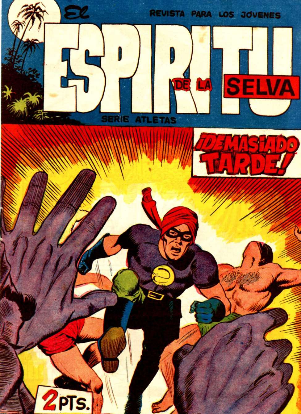 Comic Book Cover For El Espiritu De La Selva 59 - Demasiado Tarde!