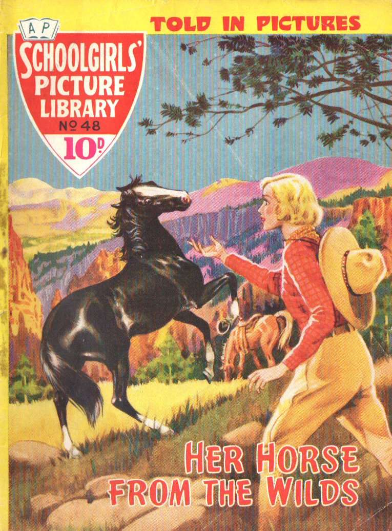 Book Cover For Schoolgirls' Picture Library 48 - Her Horse From The Wilds