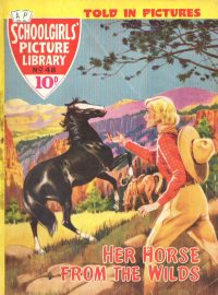 Large Thumbnail For Schoolgirls' Picture Library 48 - Her Horse From The Wilds