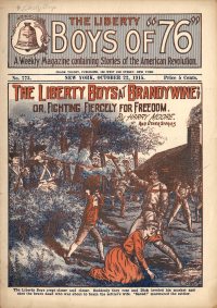Large Thumbnail For The Liberty Boys of 76 773 - The Liberty Boys at Brandywine