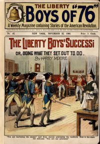 Large Thumbnail For The Liberty Boys of 76 47 - The Liberty Boys' Success