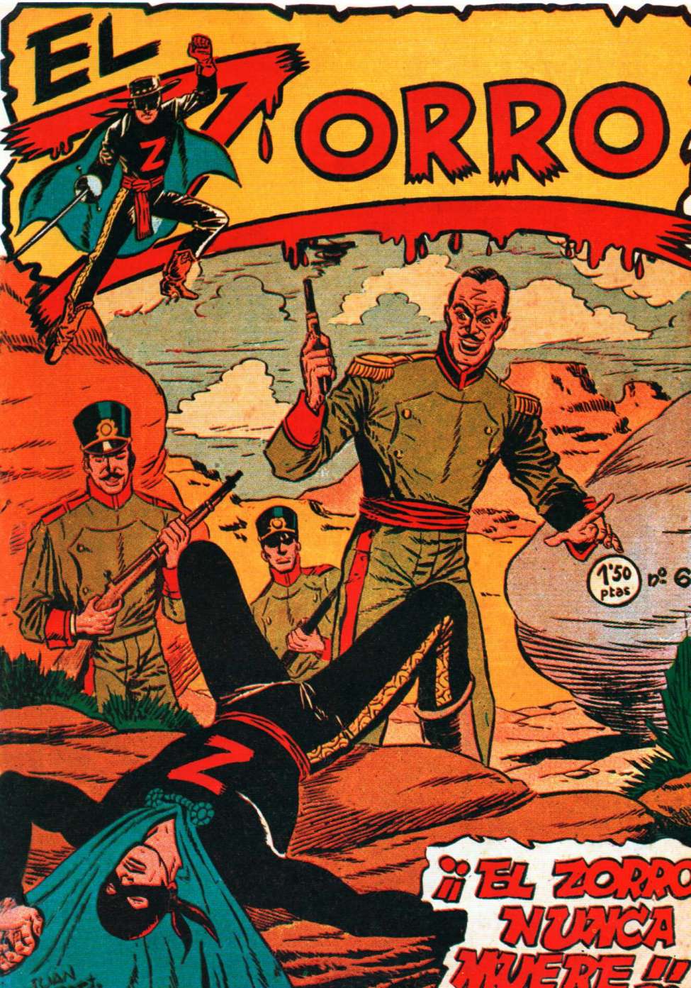 Comic Book Cover For El Zorro 6 - El Zorro Nunca Muere !!