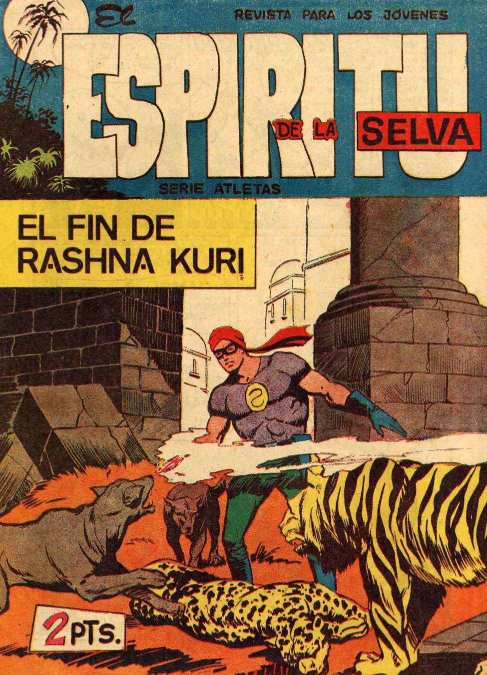 Comic Book Cover For El Espiritu De La Selva 90 - El Fin De Rashna Kuri