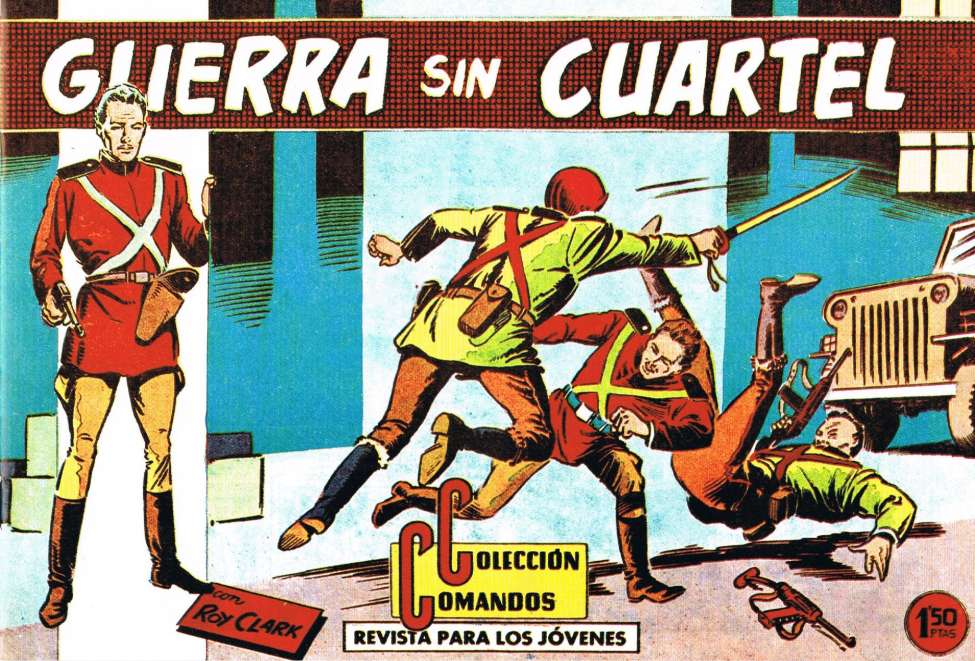 Book Cover For Colección Comandos 85 - Roy Clark 13 - Guerra sin Cuartel
