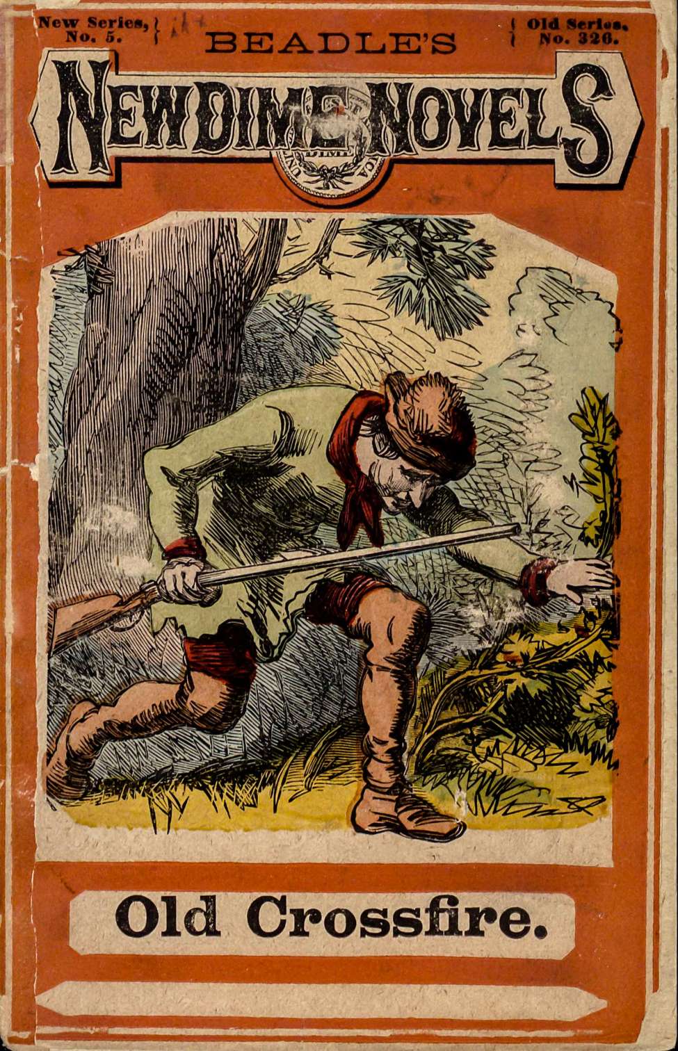 Book Cover For Beadle's New Dime Novels 5 - Old Crossfire