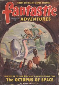 Large Thumbnail For Fantastic Adventures v11 10 - The Octopus of Space - Alexander Blade