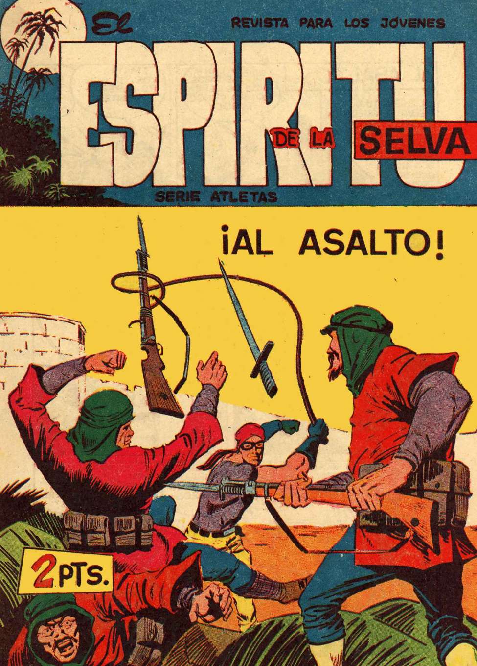 Comic Book Cover For El Espiritu De La Selva 86 - Al Asalto!