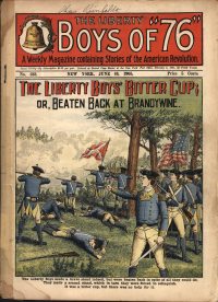 Large Thumbnail For The Liberty Boys of 76 233 - The Liberty Boys' Bitter Cup