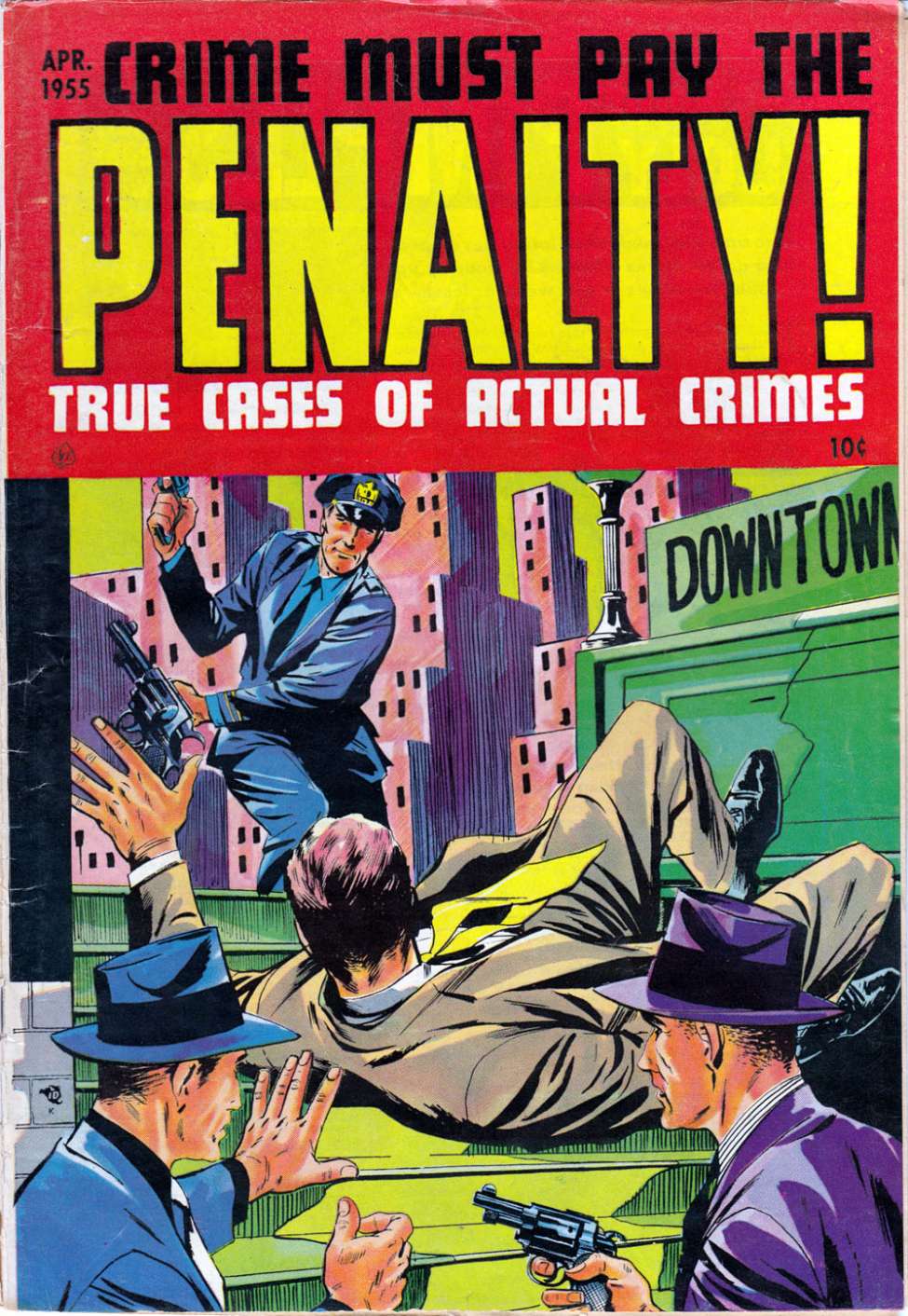 Comic Book Cover For Crime Must Pay the Penalty 44