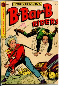 Large Thumbnail For Bobby Benson's B-Bar-B Riders 19 - Version 1
