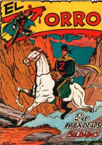 Large Thumbnail For El Zorro 4 - La Paga de los Soldados
