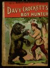 Cover For Beadle's Frontier Series 11 - David Crockett's Boy Hunter