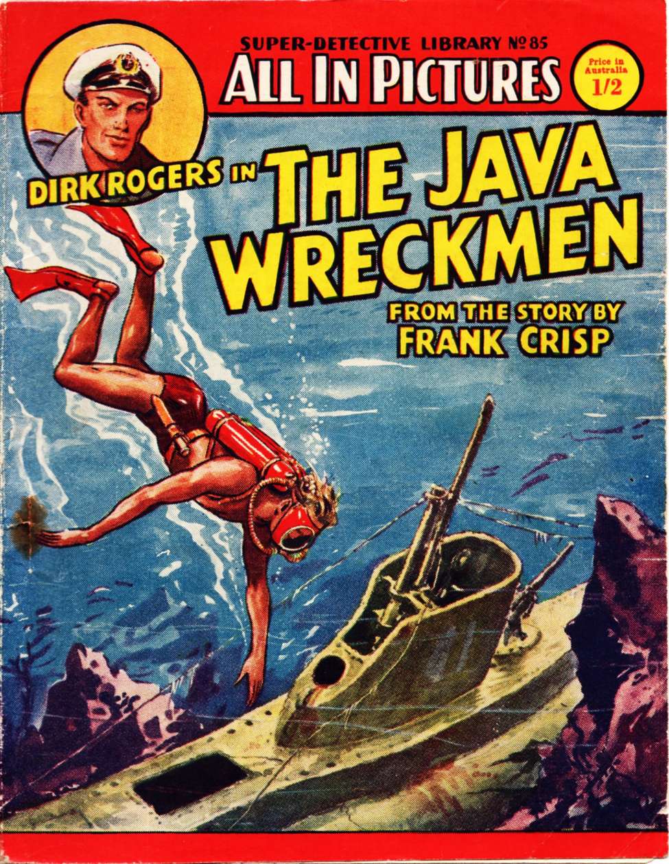 Comic Book Cover For Super Detective Library 85 - Dirk Rogers in The Java Wreckmen