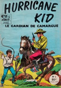 Large Thumbnail For Hurricane Kid : Le Gardian de Camargue