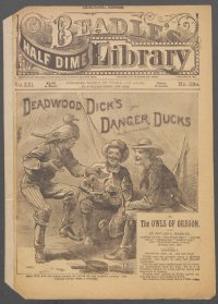 Large Thumbnail For Beadle's Half Dime Library 529 - Deadwood Dick's Danger Ducks