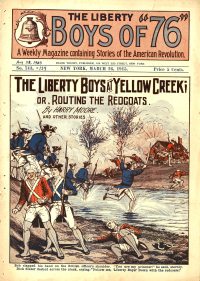 Large Thumbnail For The Liberty Boys of 76 743 - The Liberty Boys at Yellow Creek