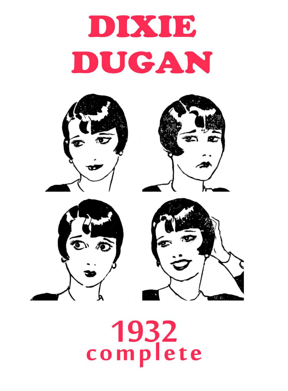 Book Cover For Dixie Dugan 1932 - Complete