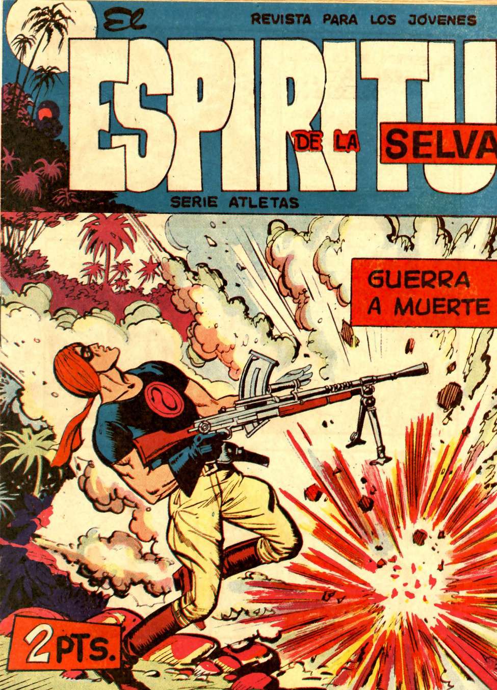 Comic Book Cover For El Espiritu De La Selva 43 - Guerra a Muerte