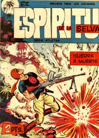 Large Thumbnail For El Espiritu De La Selva 43 - Guerra a Muerte