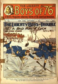 Large Thumbnail For The Liberty Boys of 76 714 - The Liberty Boys in Trouble