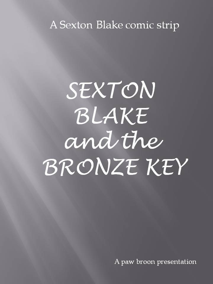 Comic Book Cover For Sexton Blake - The Bronze Key