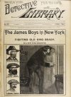 Cover For The New York Detective Library 377 - The James Boys in New York