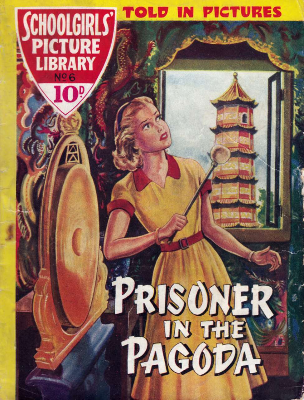 Book Cover For Schoolgirls' Picture Library 6 - Prisoner of The Pagoda