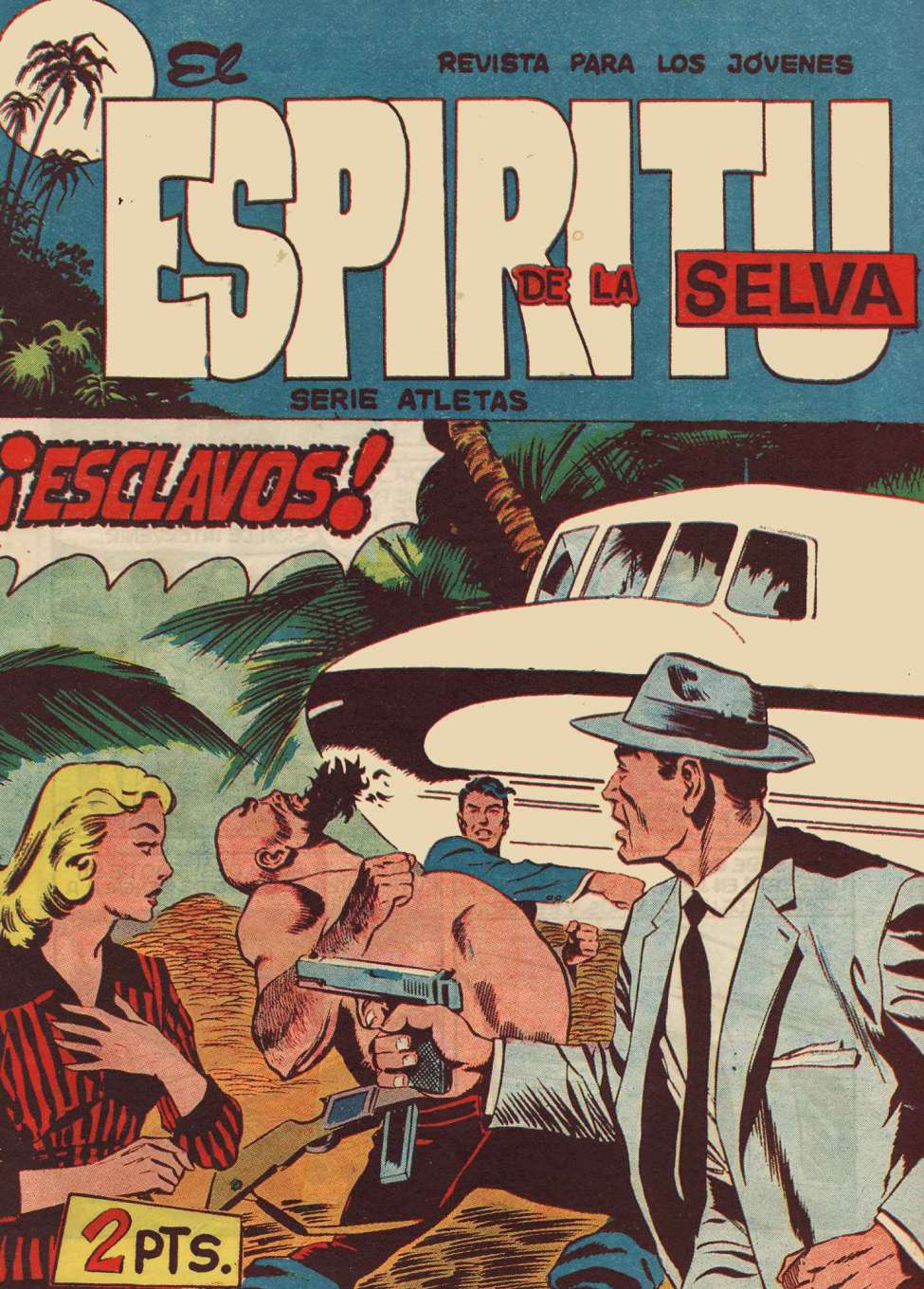 Book Cover For El Espiritu De La Selva 81 - Esclavos!