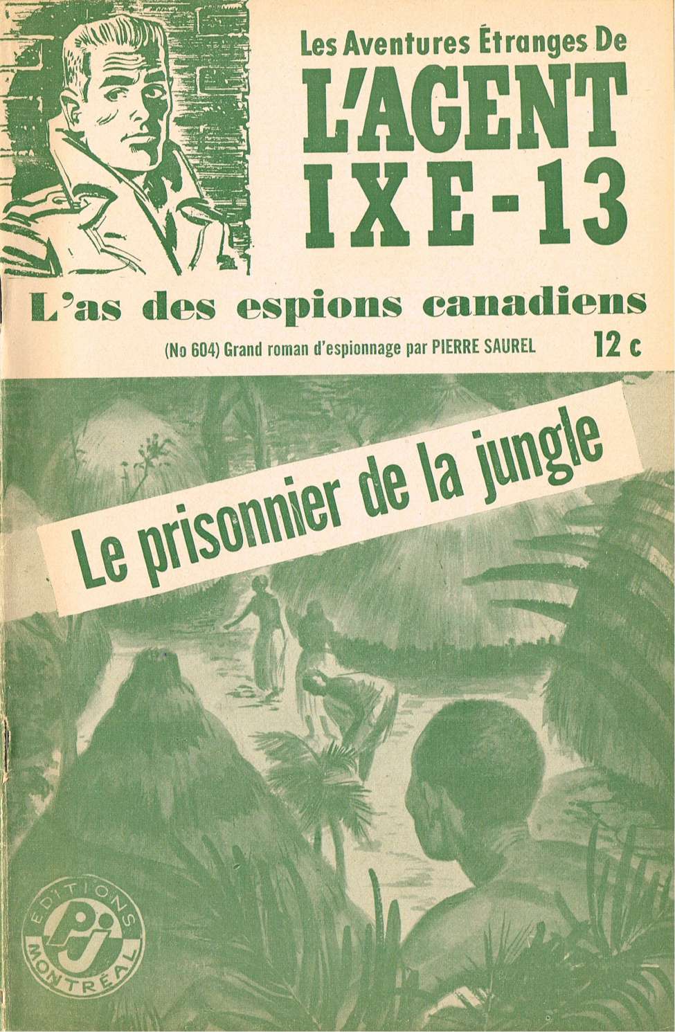 Book Cover For L'Agent IXE-13 v2 604 - Le prisonnier de la jungle