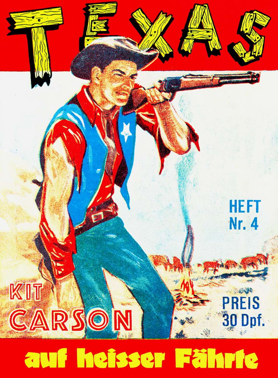 Book Cover For Texas 4 - Kit Carson auf heisser Fährte