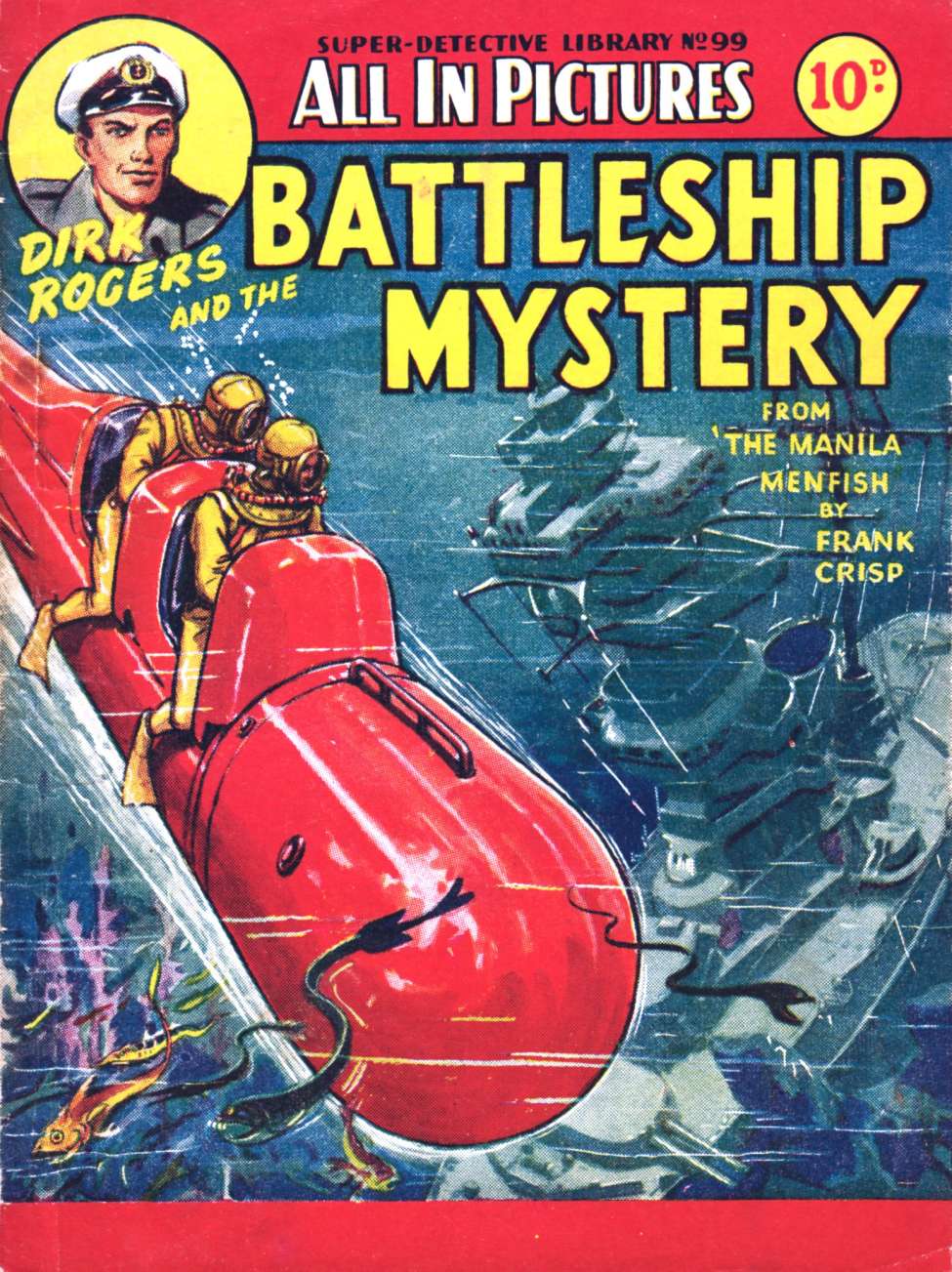 Comic Book Cover For Super Detective Library 99 - Dirk Rogers and The Battleship Mystery