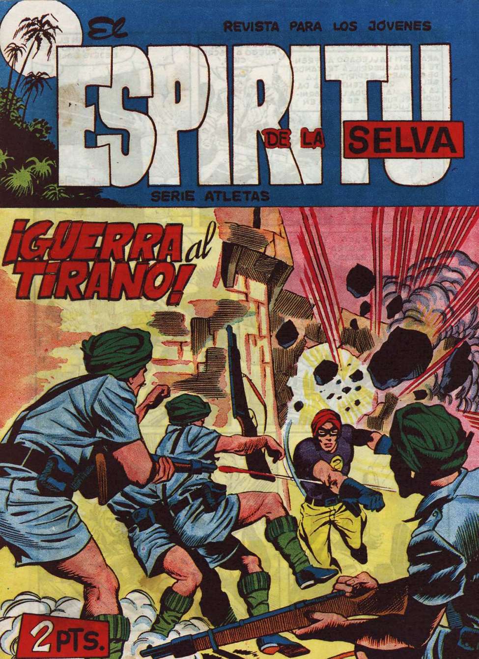 Comic Book Cover For El Espiritu De La Selva 62 - Guerra Al Tirano!