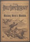 Cover For Beadle's Half Dime Library 1074 - Mustang Merle's Mandate