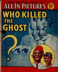 Large Thumbnail For Super Detective Library 52 - Who Killed the Ghost