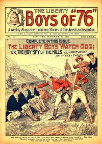 Large Thumbnail For The Liberty Boys of 76 1133 - The Liberty Boys' Watch Dog