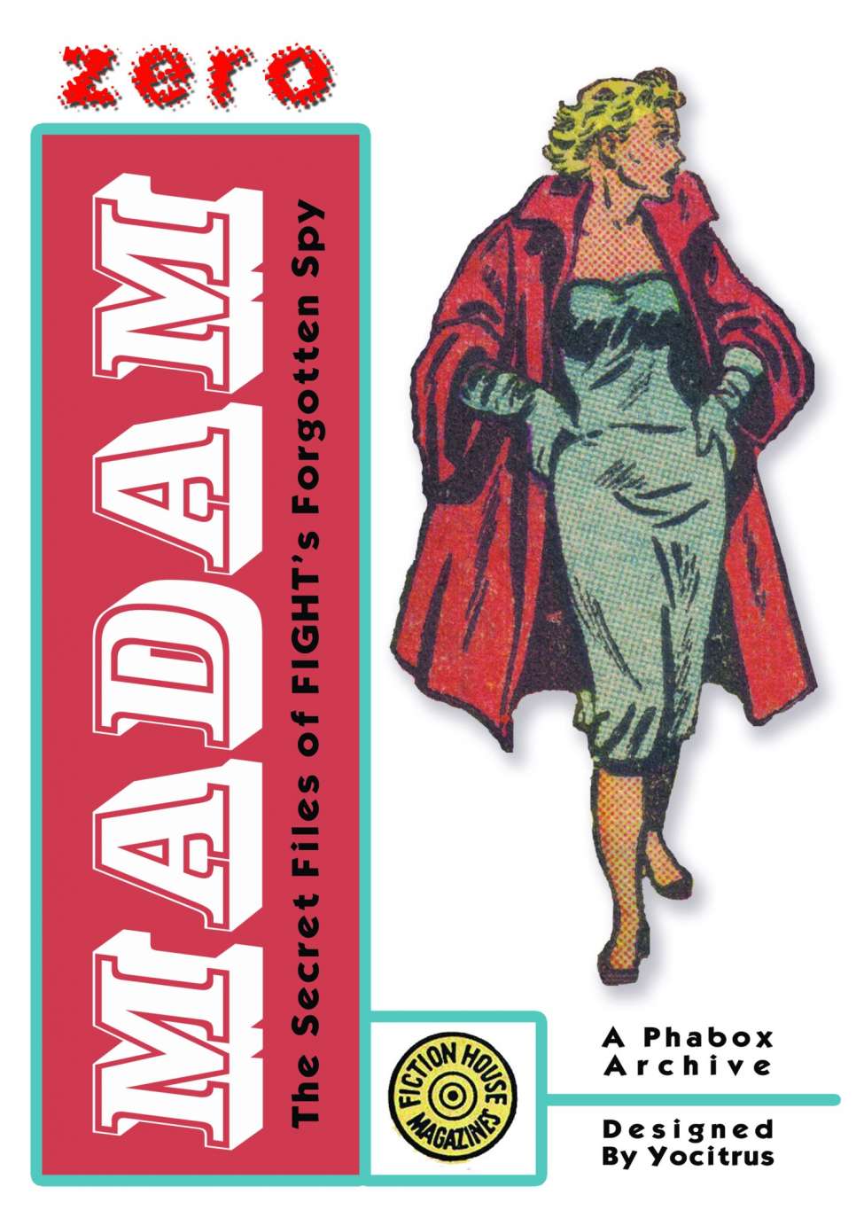 Comic Book Cover For Madam Zero Secret Files ver2