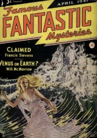 Large Thumbnail For Famous Fantastic Mysteries v3 1 - Claimed - Francis Stevens