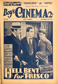 Large Thumbnail For Boy's Cinema 622 - Hell Bent For 'Frisco - Charles Delaney
