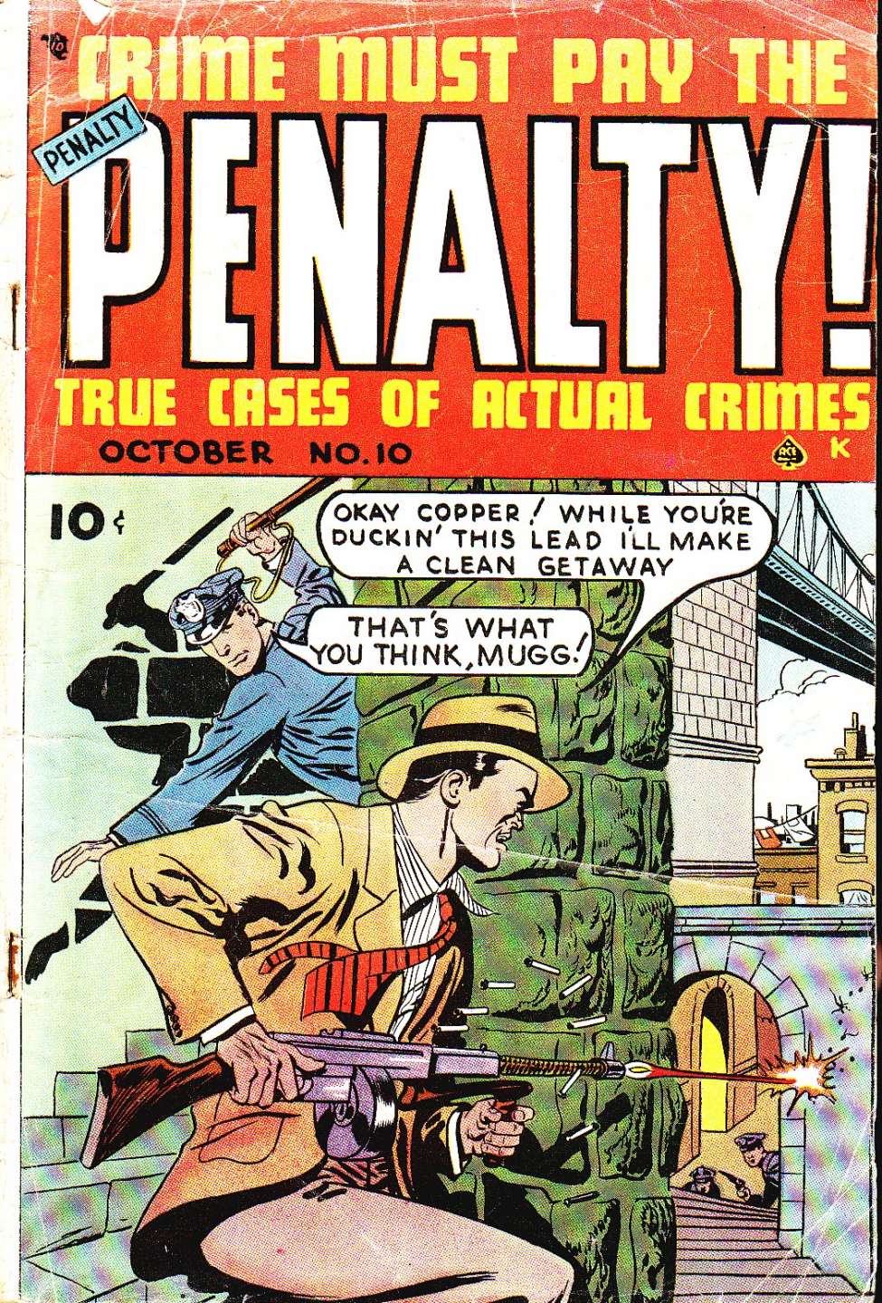 Comic Book Cover For Crime Must Pay the Penalty 10
