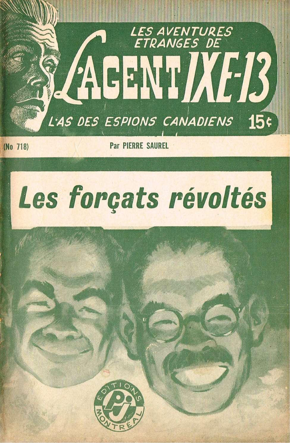 Book Cover For L'Agent IXE-13 v2 718 - Les forçats révoltés
