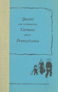 Large Thumbnail For Quaint And Interesting Cartoons About Pennsylvania