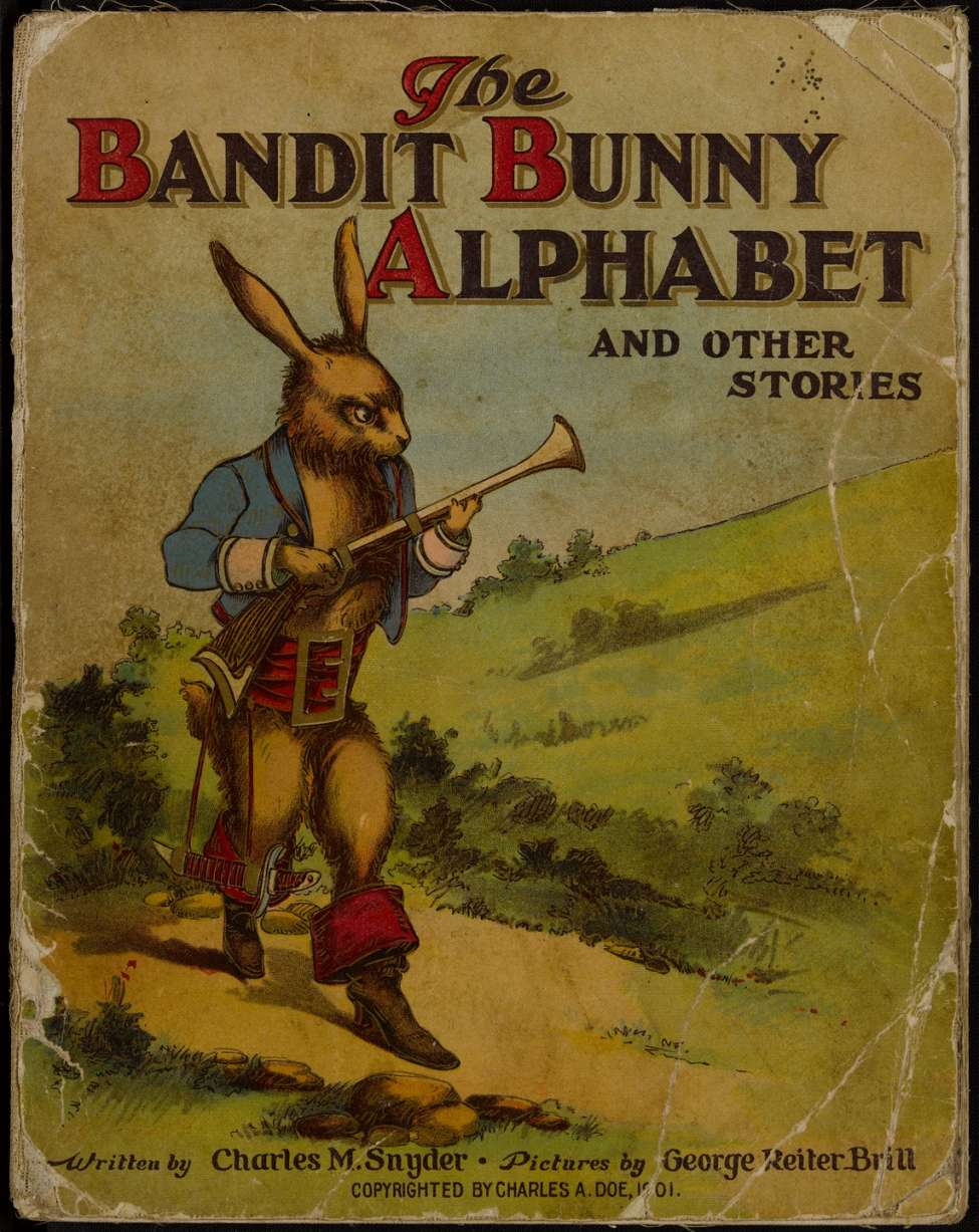 Book Cover For The Bandit Bunny Alphabet and Other Stories