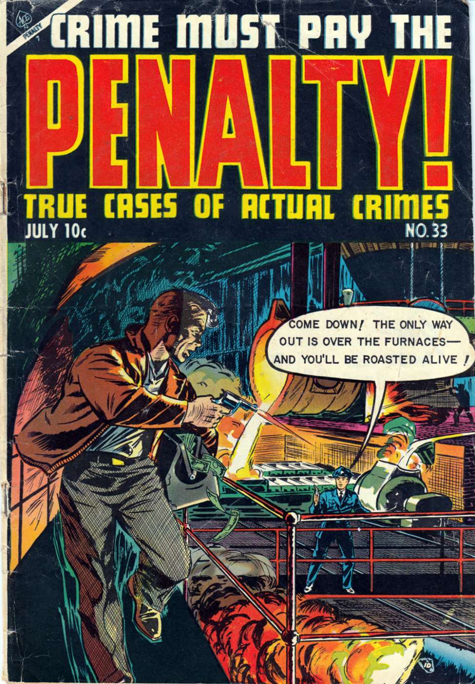 Comic Book Cover For Crime Must Pay the Penalty 33