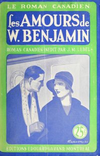 Large Thumbnail For Le Roman Canadien 71 - Les amours de W. Benjamin